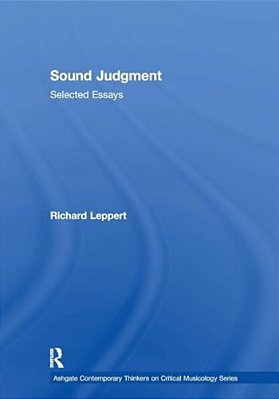 Sound Judgment: Selected Essays-..