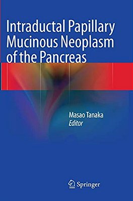 Intraductal Papillary Mucinous Neoplasm Of The Pancreas-..