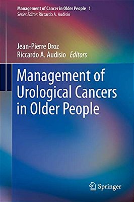 Management Of Urological Cancers In Older People-..