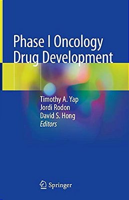 Phase I Oncology Drug Development-..