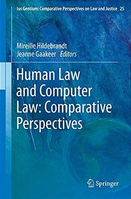 Human Law And Computer Law: Comparative Perspectives-..