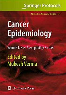 Cancer Epidemiology: Volume 1, Host Susceptibility Factors-..