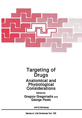 Targeting Of Drugs: Anatomical And Physiological Considerations-..
