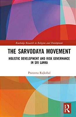 The Sarvodaya Movement: Holistic Development And Risk Governance In Sri Lanka-..