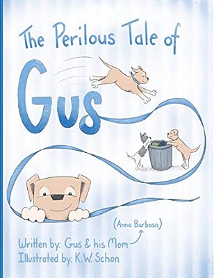 The Perilous Tale Of Gus-..