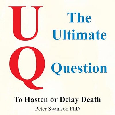 The Ultimate Question: To Hasten Or Delay Death-..