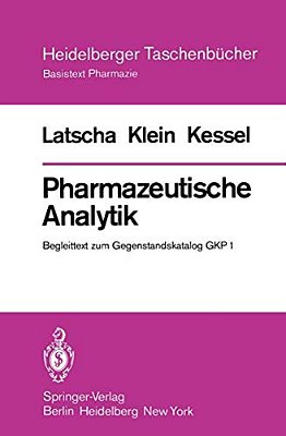 Pharmazeutische Analytik: Begleittext Zum Gegenstandskatalog Gkp 1-..