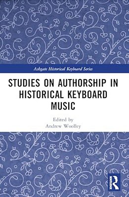 Studies On Authorship In Historical Keyboard Music-..