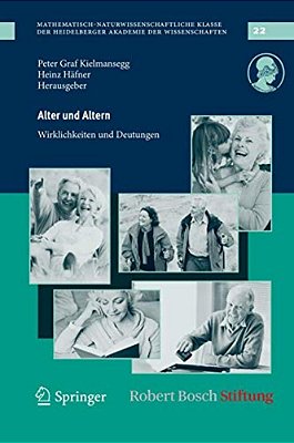 Alter Und Altern: Wirklichkeiten Und Deutungen-..
