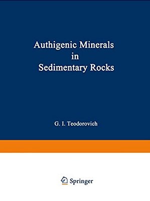 Authigenic Minerals In Sedimentary Rocks-..