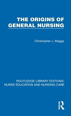 Origins Of General Nursing-..