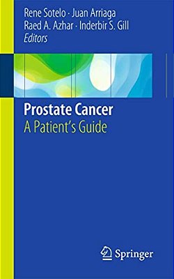 Prostate Cancer: A Patient's Guide-..