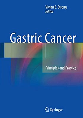 Gastric Cancer: Principles And Practice-..
