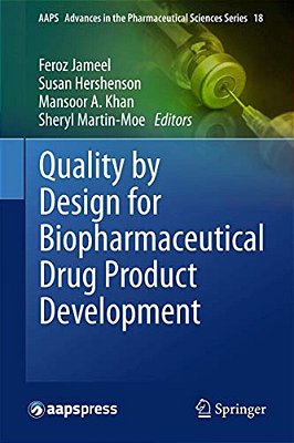 Quality By Design For Biopharmaceutical Drug Product Development-..