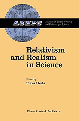 Relativism And Realism In Science-..