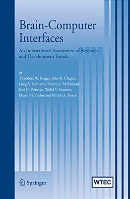 Brain-Computer Interfaces: An International Assessment Of Research And Development Trends-..