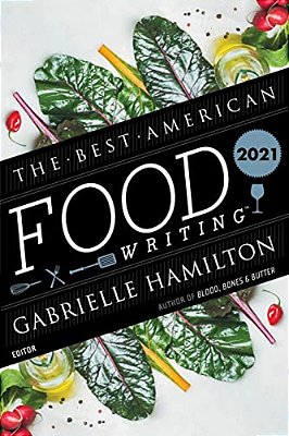 The Best American Food Writing 2021-..