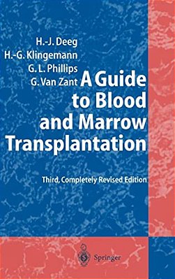 A Guide To Blood And Marrow Transplantation-..