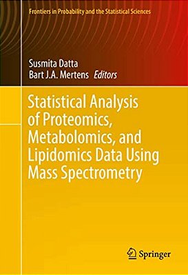 Statistical Analysis Of Proteomics, Metabolomics, And Lipidomics Data Using Mass Spectrometry-..