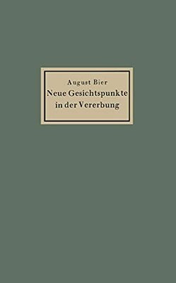 Neue Gesichtspunkte In Der Vererbung-..