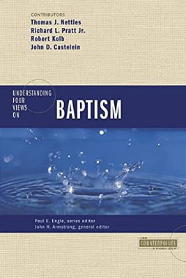 Understanding Four Views On Baptism-..