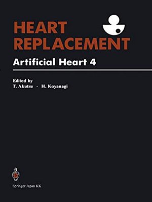Heart Replacement: Artificial Heart 4-..