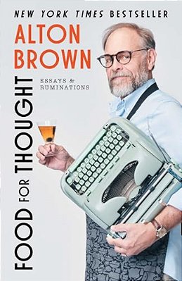 Food For Thought: Essays And Ruminations-..