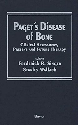 Paget's Disease Of Bone: Clinical Assessment, Present And Future Therapy Proceedings Of The Symposium On The Treatment Of Paget's Disease Of Bone, Hel-..