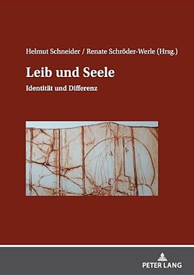 Leib Und Seele: Identitaet Und Differenz-..