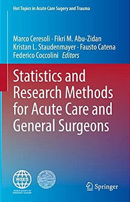 Statistics And Research Methods For Acute Care And General Surgeons-..