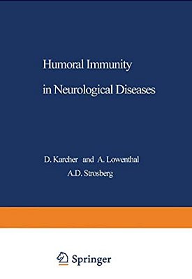 Humoral Immunity In Neurological Diseases-..