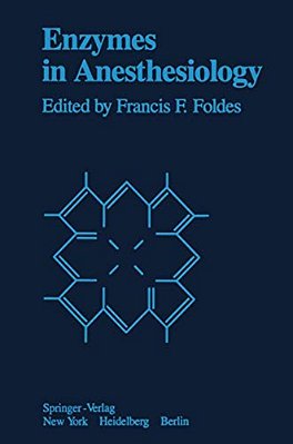 Enzymes In Anesthesiology-..