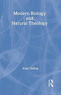 Modern Biology & Natural Theology-..