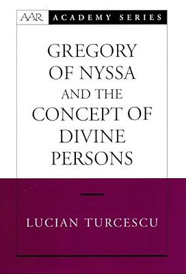 Gregory Of Nyssa And The Concept Of Divine Persons-..