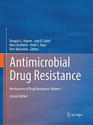 Antimicrobial Drug Resistance: Mechanisms Of Drug Resistance, Volume 1-..