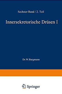 Blutgefäss- Und Lymphgefässapparat Innersekretorische Drüsen: Innersekretorische Drüsen I Schilddrüse - Epithelkörperchen - Langerhanssche Inseln-..