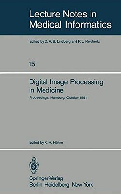 Digital Image Processing In Medicine: Proceedings, Hamburg, October 5, 1981-..