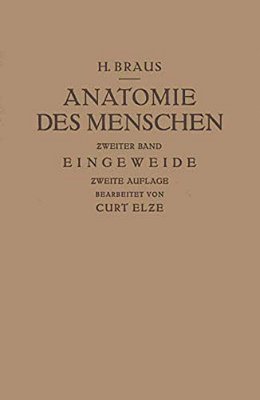Anatomie Des Menschen: Ein Lehrbuch Für Studierende Und Ärzte-..