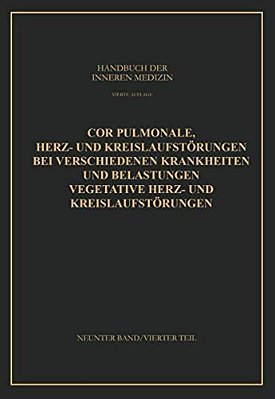 Cor Pulmonale Herz- Und Kreislaufstörungen Bei Verschiedenen Krankheiten Und Belastungen Vegetative Herz- Und Kreislaufstörungen-..