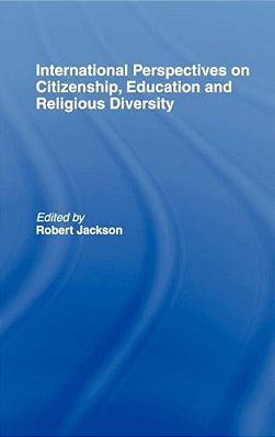 International Perspectives On Citizenship, Education And Religious Diversity-..
