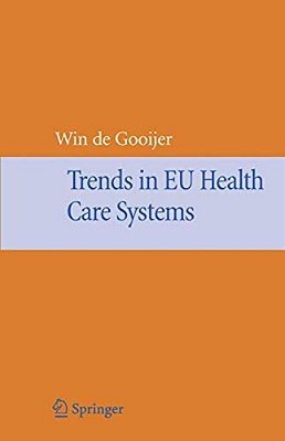 Trends In Eu Health Care Systems-..