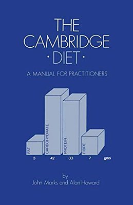 The Cambridge Diet: A Manual For Practitioners-..