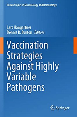 Vaccination Strategies Against Highly Variable Pathogens-..