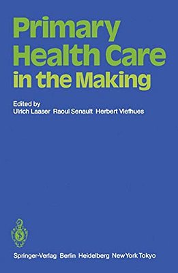 Primary Health Care In The Making-..