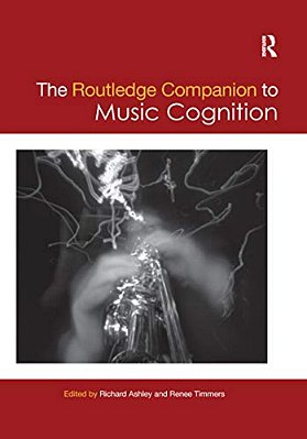 The Routledge Companion To Music Cognition-..