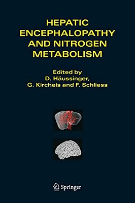 Hepatic Encephalopathy And Nitrogen Metabolism-..