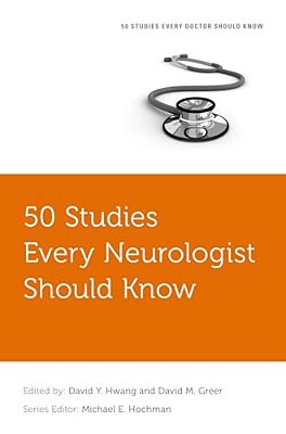 50 Studies Every Neurologist Should Know-..
