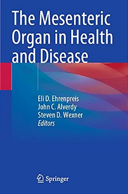 The Mesenteric Organ In Health And Disease-..