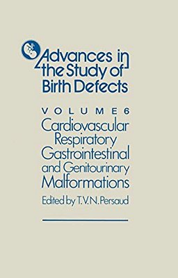 Cardiovascular, Respiratory, Gastrointestinal And Genitourinary Malformations-..