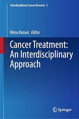 Cancer Treatment: An Interdisciplinary Approach-..